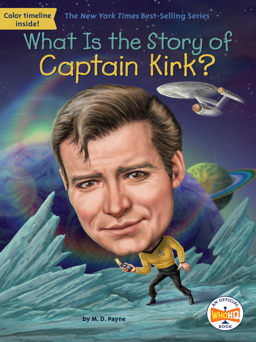 Title details for What Is the Story of Captain Kirk? by M. D. Payne - Wait list